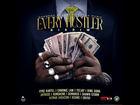 EVERY HUSTLERS RIDDIM 2021 MIX FT VYBZ KARTEL TEEJAY CHRONIC LAW KERMA HIGHCON QRUSH XSOMO