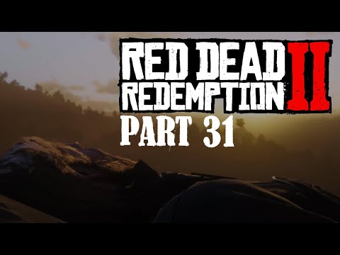 Red Dead Redemption 2 Walkthrough Gameplay - Part 31