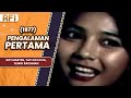 PENGALAMAN PERTAMA 1977 FULL MOVIE ROY MARTEN YATI OCTAVIA YENNY RACHMAN
