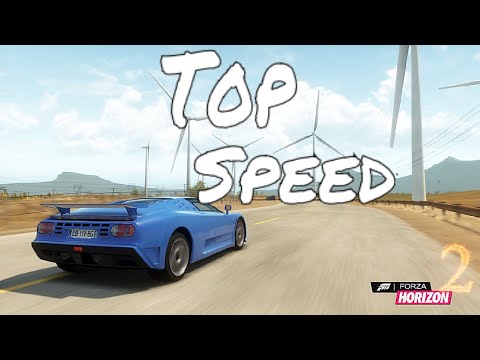 FORZA HORIZON 2 - Bugatti EB110 Top Speed & Tune