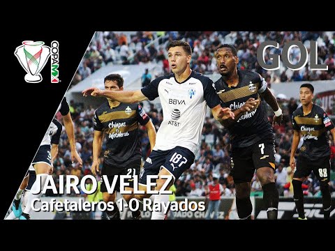 Gol de J. Vélez | Cafetaleros de Chiapas 1 - 0 Monterrey | Copa MX -  Jornada 2