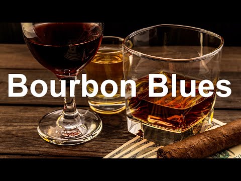 Bourbon Blues - Laid Back Whiskey Blues Music to Relax