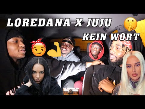 LOREDANA X JUJU - KEIN WORT German Reaction 🇩🇪 🔥