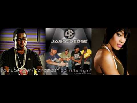 Tip Of My Tongue - Jagged Edge Ft. Gucci Mane && Trina