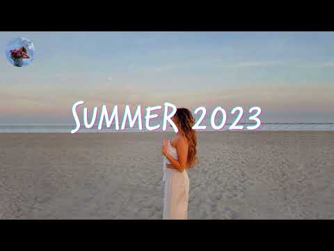 Best Summer Songs 2023 🍓 Summer Hits 2023 Playlist