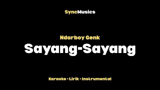 Download lagu Ndarboy Genk - Sayang-Sayang | Karaoke - Lirik - Instrumental mp3