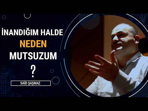 4 DAKİKADA PSİKOLOJİK SIKINTILARINIZDAN KURTULACAKSINIZ | Said Şaşmaz