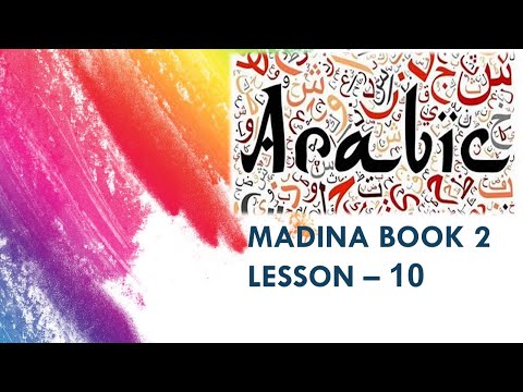 Madina Book 2 Lesson 10