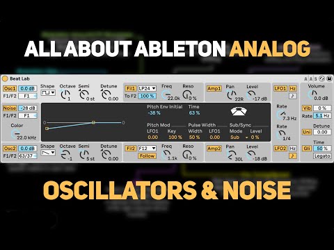 All About Ableton Analog - Oscillators and Noise (Part 1) | Beat Lab