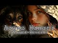 Aawaz Hamari Isi Vadi Main Rahegi LoFi Song Slowed Reverb Slowedreverb Lofimusic