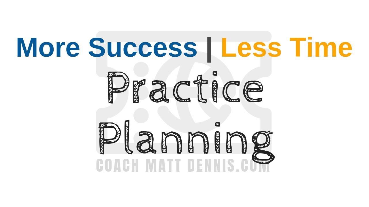 Basketball Practice Planning Ideas and Templates