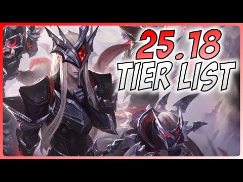 Patch 25.18 TIER LIST - A Guide for League of Legends