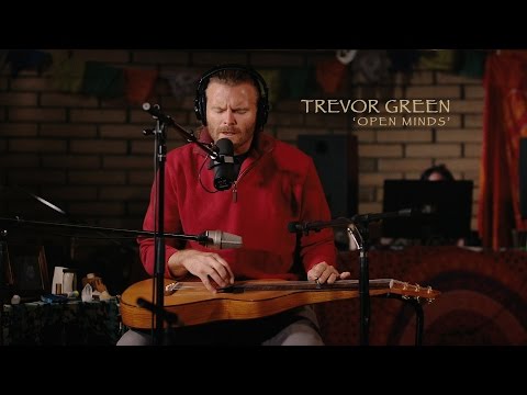 Trevor Green - Open Minds - Studio Sessions Part 3