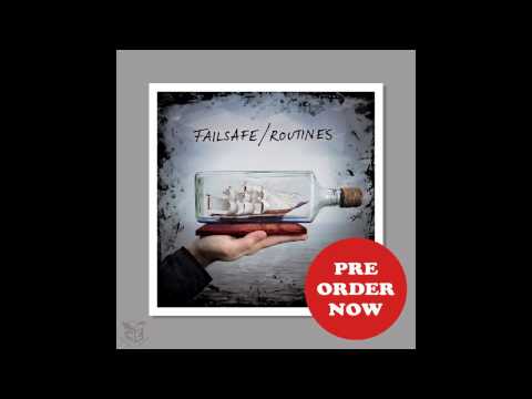 Failsafe - Routines