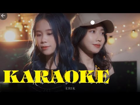 karaoke - Chạy Về Khóc Với Anh Cover  - Erik - Changmie x Ngao Linh