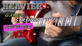Video thumbnail for Heavier Gauge Strings Are Better and Here's Why. by Robert Baker