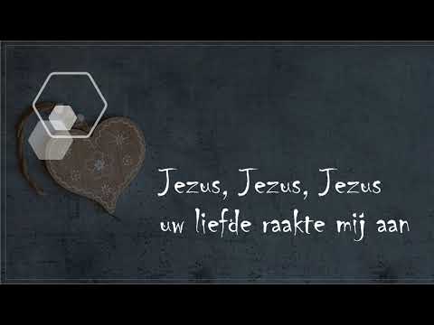 Opwekking met tekst 170 Jezus Uw liefde raakte mij aan