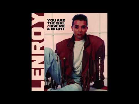Lenroy -  You Are The Girl (Extended EdIt)