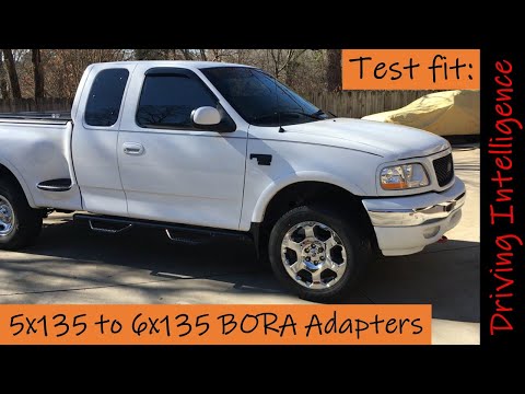 Test Fit 5x135 to 6x135 BORA Adapters On A 10th Gen ('97-'04) F150: & Expedition, Navigator: Part 1
