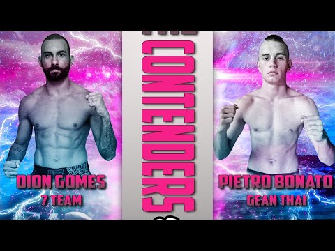 Full Fight - Dion “Hunter” Gomes vs Pietro Bonato - The Contenders #muaythai #luta 🇧🇷🇹🇭