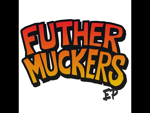 Futhermuckers - Men on Pause (Official Music Video)