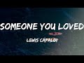 Lewis Capaldi - Someone You Loved (Lyrics) | Mix