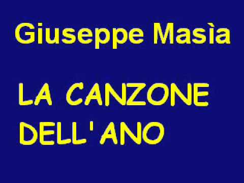 Giuseppe Masia - La canzone dell'ano
