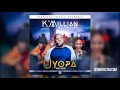 K Millian Ft Ray D Tiana Uyopa Official Audio ZedMusic