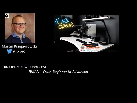 RMAN – From Beginner to Advanced