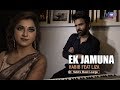 Ek Jamuna - Habib Feat Liza - Habib's Music Lounge