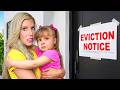 We Got Kicked Out Of Our House