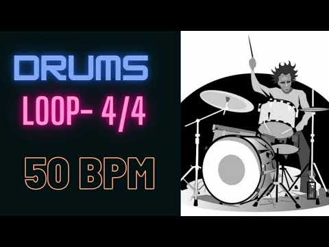 Drums Loop- 50 BPM || 4/4 || Practice Along Drum Backing Track ||