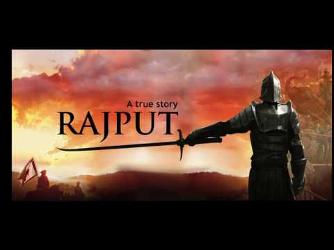Rajput a true story official song