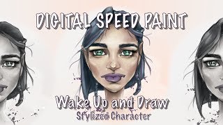 Digital Speed Paint: Wake Up and Draw: Stylized Character