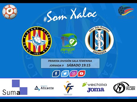Xaloc Alacant F.S. Vs Intersala Promises Zaragoza. Primera parte