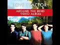 Love Tractor - Around the Bend
