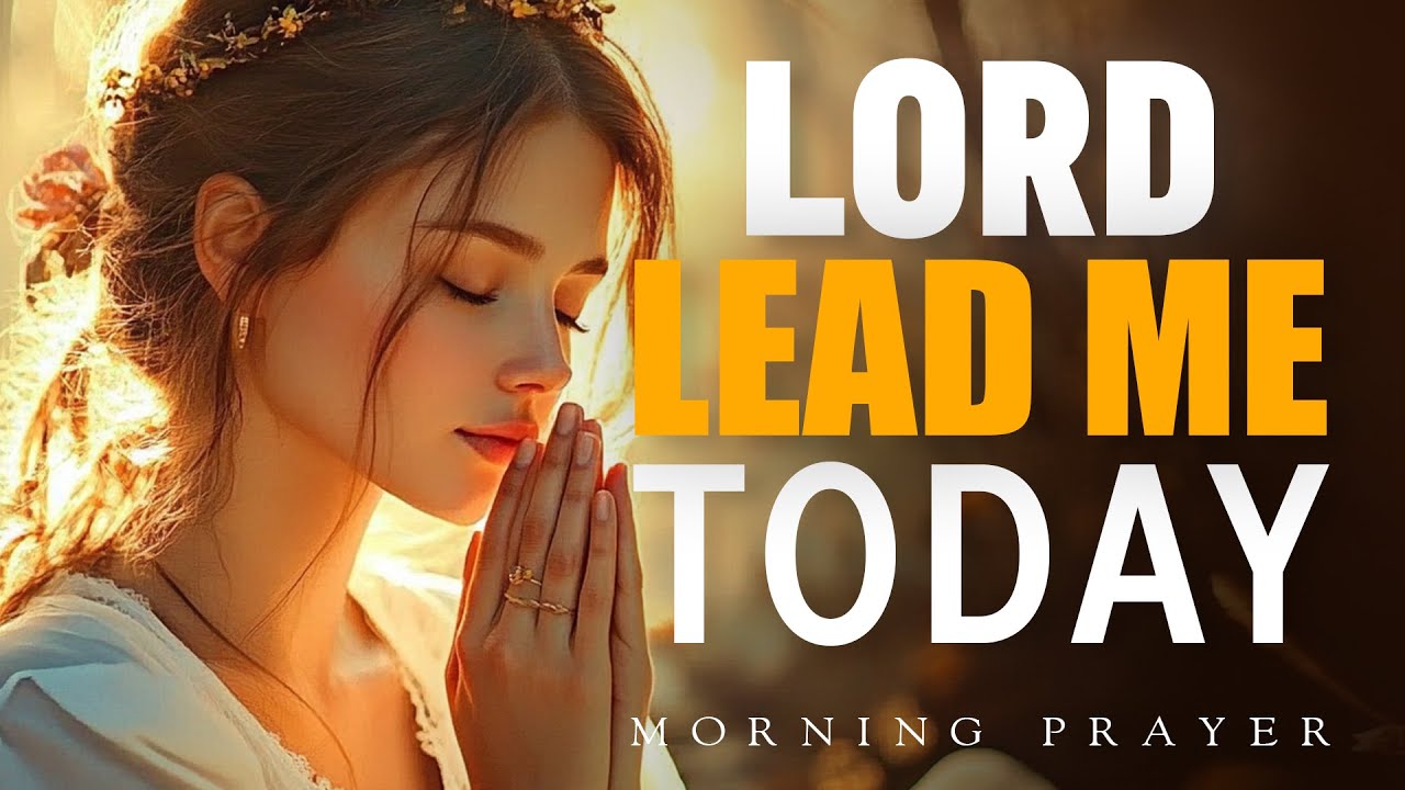 A Powerful Morning Prayer for Direction | When God Gets Your Attention | Morning Prayer