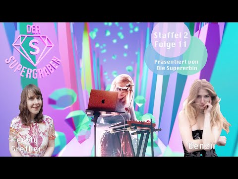 Der Supergraben S2#11 Feminismus & Schlagkraft - Kersty Grether & Benzii