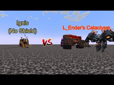 Ignis (No Shield) vs L_Ender's Cataclysm  Minecraft  Mob Battle