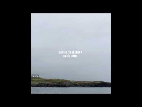 Daniel Spaleniak - Dear Love Of Mine (Official Audio)