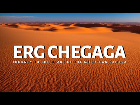 Erg Chegaga: Journey to the Heart of the Moroccan Sahara