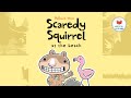 Kids Book Read Aloud Story 📚  Scaredy Squirrel at the Beach 🏖️by Mélanie Watt🐿️