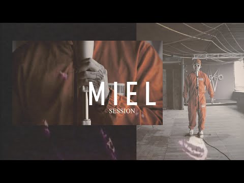 Miel Session I -  @BIGSTANOFICIAL