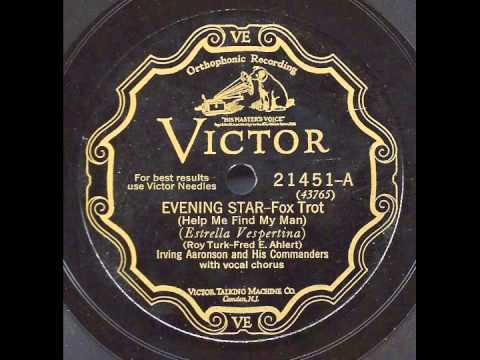 Evening Star - Irving Aaronson and his Commanders