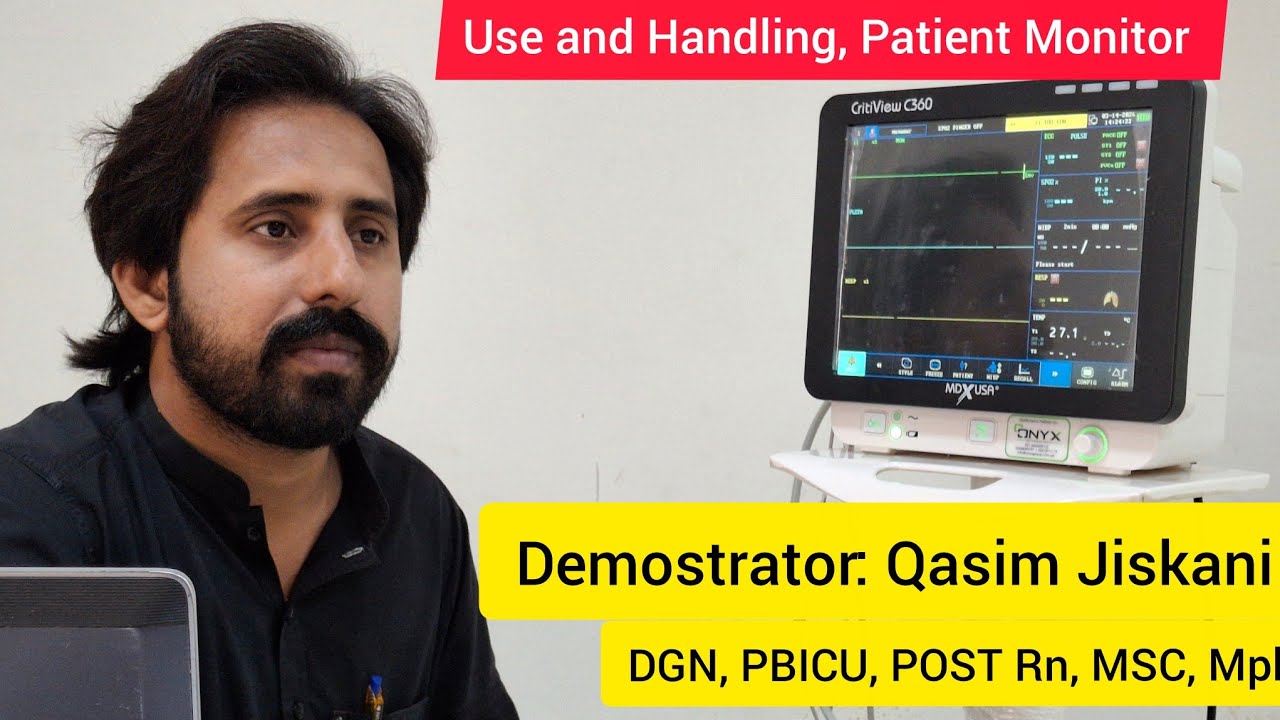 Use and Handling of Cardiac Patient Monitor | Nursing Skills | Patient Monitoring Guide