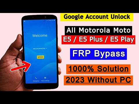 All Motorola Moto E5 / E5 Plus / E5 Play FRP Bypass | Google Account Unlock | Android 8.0 Without PC