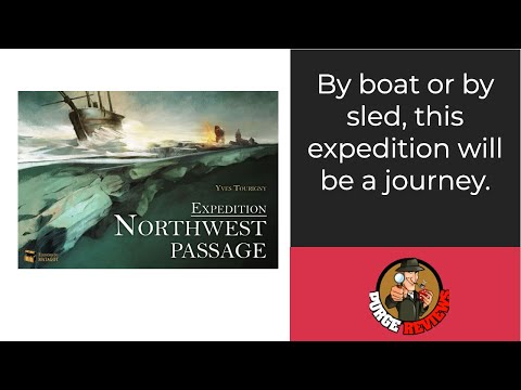 The Purge: # 2263 Expedition: Northwest Passage: The boats are ready, the sleds are prepared...it is now a race to the Northwest Passage