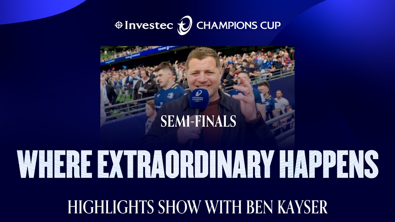Semi-Finals Where Extraordinary Happens Highlights Show: Ben Kayser takes on Dublin