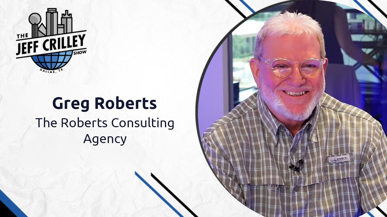 Greg Roberts, The Roberts Consulting Agency LLC - YouTube