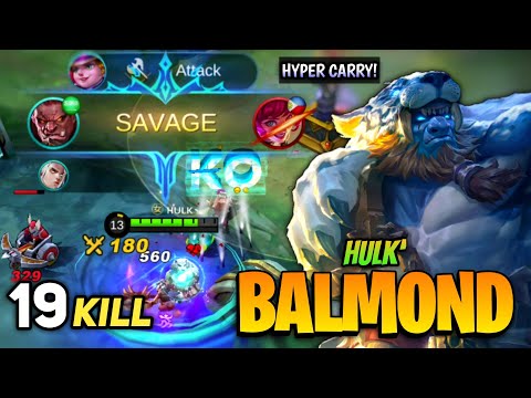 SAVAGE 19 Kills ! Balmond Hypercarry Assassin Build [ Top Global Balmond ] By Hulk` - Mobile Legends
